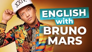 15 English Slang Words and Expressions with Bruno Mars [upl. by Merrili50]