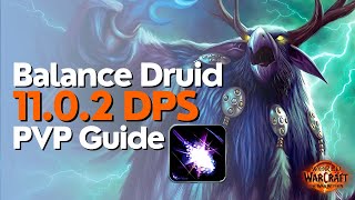 Balance Druid The War Within PvP Guide  Season 1 [upl. by Sancha89]