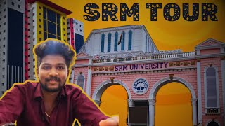 SRM University Tour Main Campus 🔥 srm university [upl. by Lerred1]