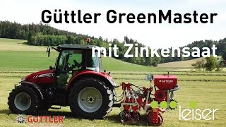 Güttler Greenmaster 300 mit Zinkensaat [upl. by Sedecram]