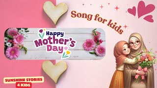 Happy Mothers DaySongs amp Nursery Rhymes for MomKids Song for Mothers Day Mothers Day Song [upl. by Ramat]