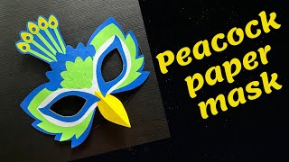 DIY Peacock paper mask  How to make a peacock mask  animalbird paper mask ideas [upl. by Alinoel]