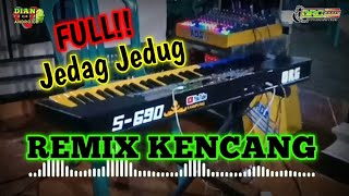 Remix Kencang Full Bass Jedag Jedug ORG2024 [upl. by Albion]