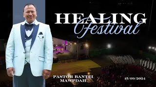 HEALING FESTIVAL  PASTOR BANTEI MAWPDAH  15092024 [upl. by Isidore]