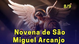 Novena de São Miguel  Dia 8 [upl. by Llimaj137]