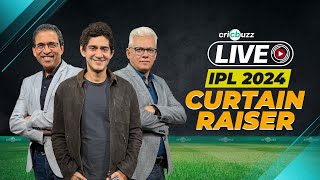 Cricbuzz Live IPL2024 Curtain Raiser Part 1 ft CSK MI GT RR LSG KKR amp RCB [upl. by Eniluj]