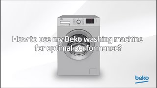 How to use my Beko washing machine for optimal performance  by Beko [upl. by Eisiam863]