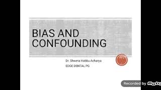 BIAS and CONFOUNDING [upl. by Kaila]