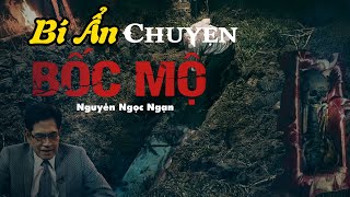 Nguyễn Ngọc Ngạn  Truyện Ma Có Thật 9 [upl. by Niar]