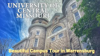 University of Central Missouri Campus Tour Take a Tour of this Beautiful Campus [upl. by Halford]