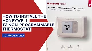 Installing a Honeywell T2 NonProgrammable Thermostat [upl. by Diraj]