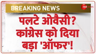 Breaking News पलटे Owaisi कांग्रेस को दिया बड़ा ऑफर  Congress  Haryana Election Result Update [upl. by Ennasirk816]