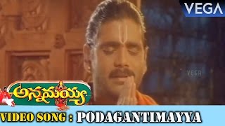 Annamayya Movie  Podagantimayya Video Song [upl. by Mailand486]