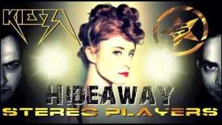 Kiesza Hideaway Stereo Players Remix [upl. by Atinyl559]