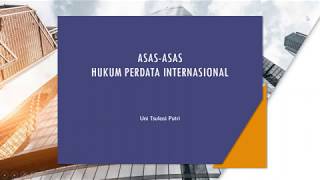 4 Asas asas Hukum Perdata Internasional [upl. by Haines]