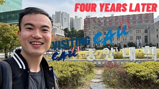 Visiting ChungAng UniversityCAU 중앙대학교  Four Years Later [upl. by Crissie]