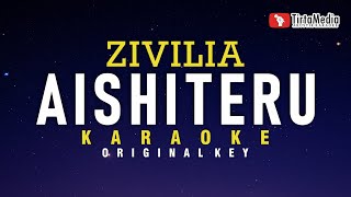 Aishiteru  Zivilia  Karaoke [upl. by Olocin]