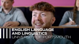 Why choose English Language and Linguistics  University of Portsmouth [upl. by Kimmie]