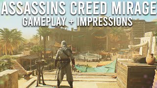 Assassins Creed Mirage Gameplay and Impressions [upl. by Wedurn972]