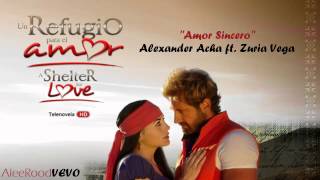 Alexander Acha  Amor Sincero ft Zuria Vega  Audio Original [upl. by Neeka977]