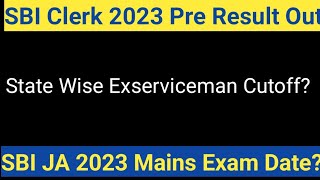 SBI JA Prelims 202324 Result Out  State Wise SBI Clerk 2023 Exserviceman Cutoff [upl. by Steinman]