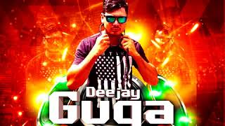 DJ GUGA 2019 [upl. by Tullius]