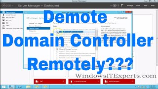 Active Directory Domain Services  Demote Domain Controller Remotely in Windows Server 2012 R2 [upl. by Mcneely]