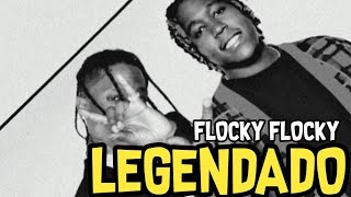 Don Toliver  Flocky Flocky ft Travis Scott legendado [upl. by Heber6]