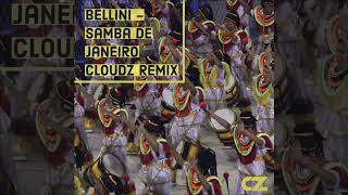 Bellini  Samba De Janeiro Cloudz Moombahton Remix [upl. by Naujyt]