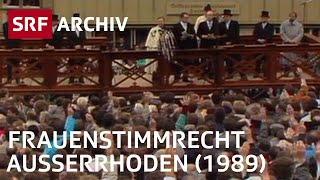 Landsgemeinde Frauenstimmrecht Appenzell Ausserrhoden 1989  Frauenbewegung Schweiz  SRF Archiv [upl. by Annoid]