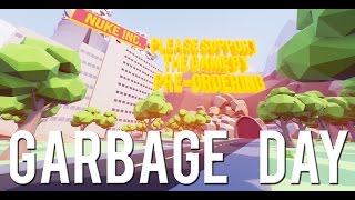 Garbage Day  Gameplay Preorder now [upl. by German]