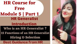 HR Course  Module 5  HR Generalist Course  Part 1 hrgeneralist hrcourse hr readytogetupdate [upl. by Rape]