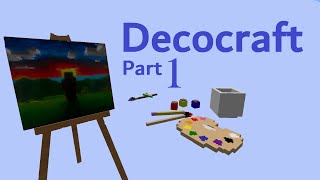 Minecraft Mods Decocraft part 1 [upl. by Norac]