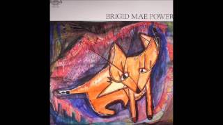 Brigid Mae Power  Brigid Mae Power 2016 Full Album [upl. by Josler191]