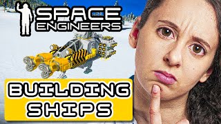 Building Your First Ship  ULTIMATE Beginners Guide to Space Engineers [upl. by Arihay]