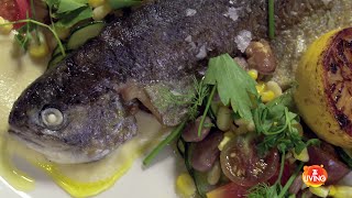 Local Trout With Succotash Recipe Good Food America Season 2  Video  Z Living [upl. by Alyek]