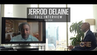 From Miami to Manhattan CEO Jerrod Delaines Journey in Real Estate Development  Ep 9 [upl. by Annej]