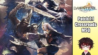 Patch 71  Crossroads Main Scenario Quest  Final Fantasy XIV Dawntrail [upl. by Okemak919]