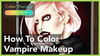 Coloring Tutorial How to Color Vampire Makeup with Color Therapy App [upl. by Tuinenga986]