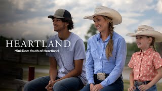 Heartland MIniDocs series Youth of Heartland [upl. by Ycniuqed]