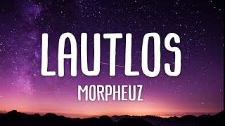 Morpheuz  Lautlos Lyrics  alles eine therapie eine strategie [upl. by Lehpar]