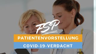 Patientenvorstellung  Teil 3 medizinische Fachsprachprüfung  Fall Covid 19 Verdacht [upl. by Dalpe592]