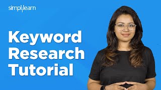 Keyword Research Tutorial  Keyword Research Steps Tools and Examples  SEO Tutorial  Simplilearn [upl. by Kenyon]