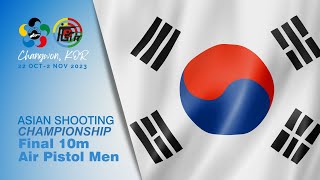 10m Air Rifle Men  Changwon KOR  Asian Shooting Championship 2023 [upl. by Enrol]