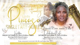 The Celebration of Life for Lady Pinease SingletaryNobles [upl. by Comethuauc384]