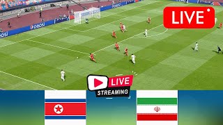 Live North Korea vs Iran  FIFA World Cup AFC Qualifiers 2024  Watch Live Today [upl. by Yona]