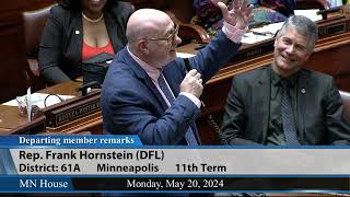 Rep Frank Hornstein departing member remarks 52024 [upl. by Enilarac]