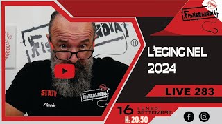 LEGING NEL 2024  LIVE 283 BY FISHERLANDIA [upl. by Aimaj]