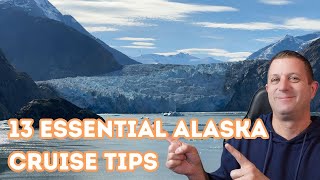 13 Essential Alaskan Cruise Tips  Dont Miss These Before Your Cruise To Alaska [upl. by Tome]