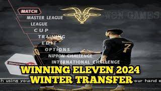 WINNING ELEVEN 2024 WINTER TRANSFER PS2 [upl. by Comyns]